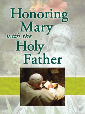 cover image of Honoring Mary with the Holy Father